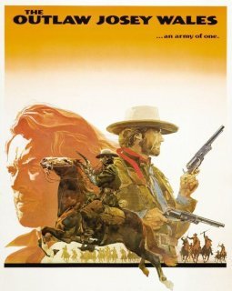 Josey Wales, hors-la-loi - Clint Eastwood - critique