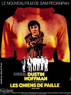 Les chiens de paille - Sam Peckinpah - critique
