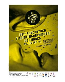 Rencontres cinématograhiques de Cannes 2013 : l'autre festival