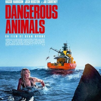 Dangerous Animals - Sean Byrne - critique