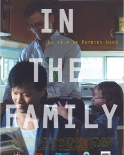 In the Family - la critique du film