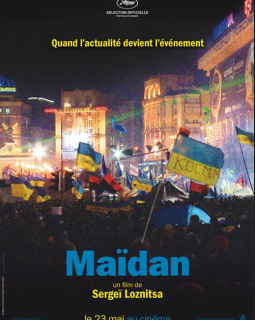 Maidan (Cannes 2014) : bande-annonce du documentaire politique sur l'Ukraine