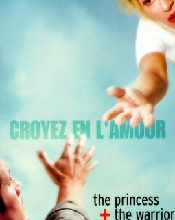 The Princess and the Warrior - la critique 