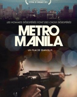 Metro Manila - la critique