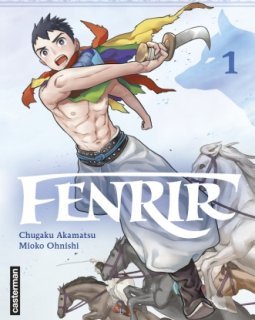 Fenrir. T.1 - Chugaku Akamatsu, Mioko Ohnishi - la chronique BD