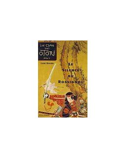 Le silence du rossignol - Lian Hearn<br><font size="1">Le clan des Otori, T1</font>