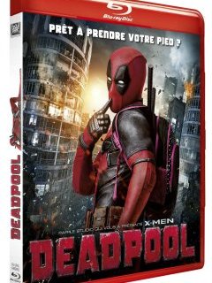 Deadpool : un blu-ray totalement explosif, notre test