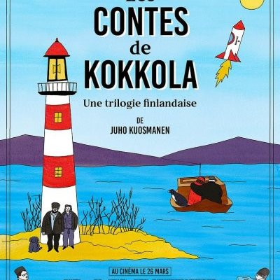 Les contes de Kokkola, une trilogie finlandaise - Juho Kuosmanen - critique