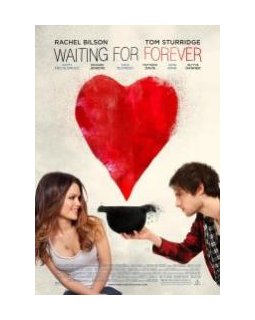 Waiting for forever - la bande-annonce