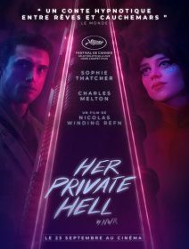 Her Private Hell - Nicolas Winding Refn - critique