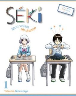 Séki mon voisin de classe . T.1 - La chronique BD