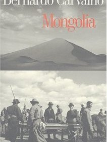 Mongolia - Bernardo Carvalho