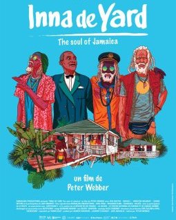 Inna de Yard The soul of Jamaica - la critique du film