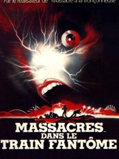 Massacres dans le train fantôme - la critique
