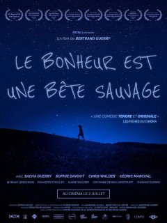 Le bonheur est une bête sauvage - Bertrand Guerry - critique