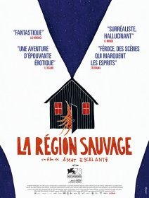 La Région Sauvage - la critique du film