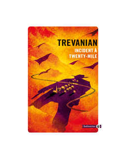 Incident à Twenty-Mile - Trevanian - critique