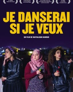Je danserai si je veux : bande-annonce