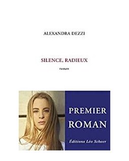 Silence, radieux - la critique du livre