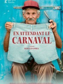 En attendant le carnaval - Marcelo Gomes - critique