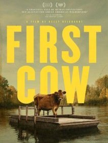 First Cow - Kelly Reichardt - critique 