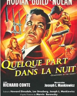 Quelque part dans la nuit - Joseph L. Mankiewicz - critique
