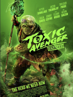 The Toxic Avenger - Macon Blair - critique