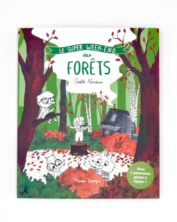 Le Super Week-end des forêts – Gaëlle Alméras – La chronique BD