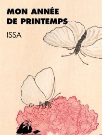 Mon année de printemps – Issa Kobayashi - chronique du livre