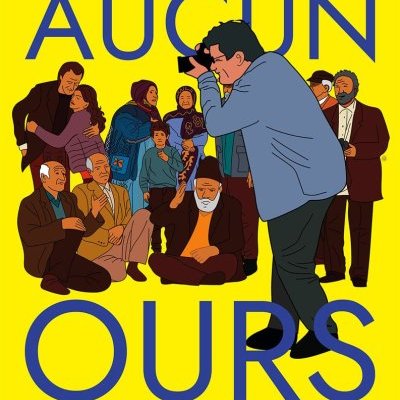 Aucun ours - Jafar Panahi - critique 
