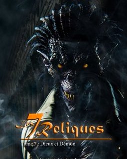 Les Sept Reliques, Tome 7 : Dieux et Démon