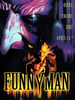 Funny man (Le Bouffon de l'horreur) - la critique du film