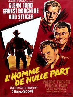 L'homme de nulle part - Delmer Daves - critique 