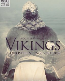 Nous les appelons Vikings : l'exposition événement à Nantes