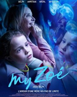 My Zoé - Julie Delpy - critique 
