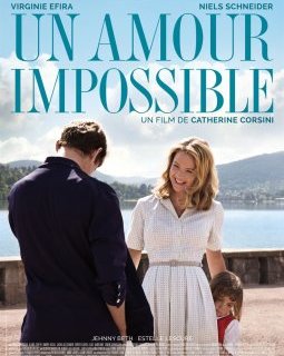 Un amour impossible - la critique du film