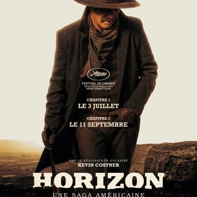 Horizon : une saga américaine Chapitre 1 - Kevin Costner - critique