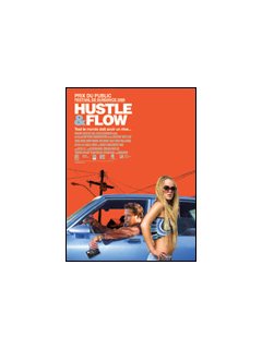 Hustle and flow - la critique