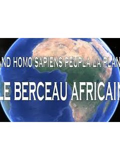 Quand Homo sapiens peupla la planète