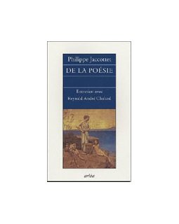 De la poésie - Philippe Jaccottet