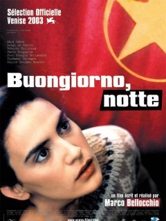 Buongiorno, notte - Marco Bellocchio - critique