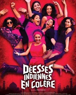 Déesses indiennes en colère - la critique du film 