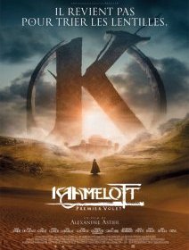 Kaamelott : Premier Volet - Alexandre Astier - critique 