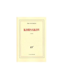 Korsakov - Eric Fottorino - La critique 