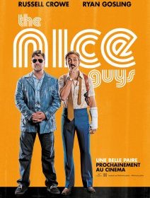 The Nice Guys - Ryan Gosling et Russell Crowe chez Shane Black