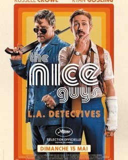 The Nice Guys - la critique du film