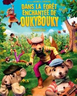 Dans la forêt enchantée de OukyBouky - la critique du film