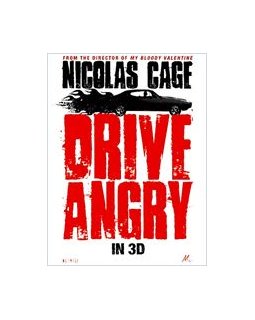 Drive angry 3D - avant-première
