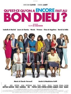 Qu'est-ce qu'on a encore fait au Bon Dieu ? - Philippe de Chauveron - critique