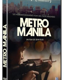 Metro Manila - l'hypercut en DVD et VOD 